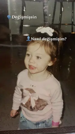 Değişmişsin