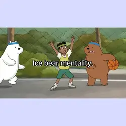 ice bear mentality