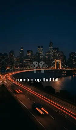 running up that hill