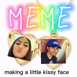 Kissy face meme 