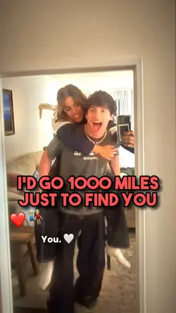 I'd go 1000 miles👫🏼❤️