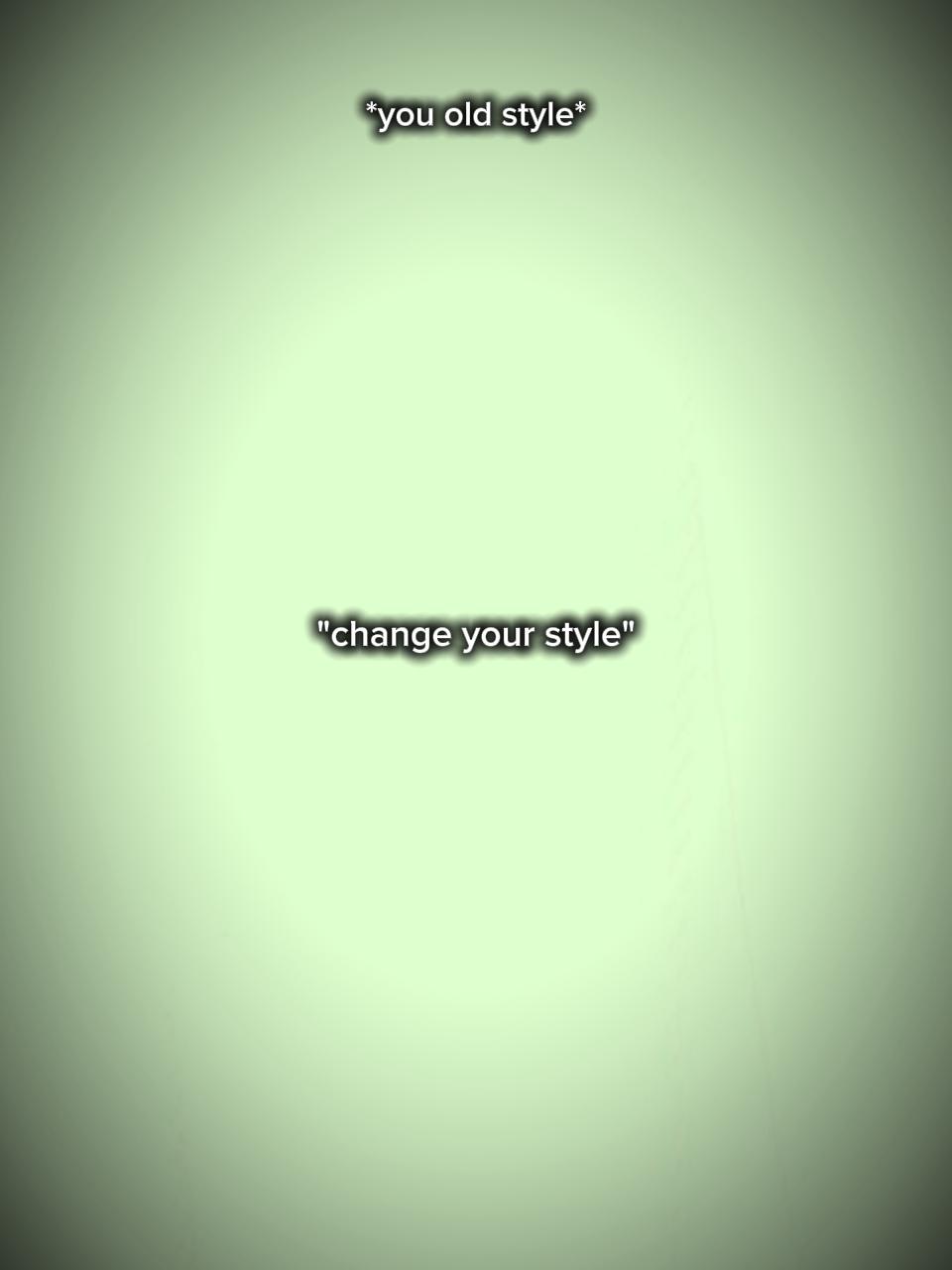YOU OLD STYLE 
