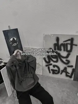 dan akhirnya sendiri