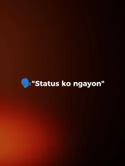 status ko ngayon 