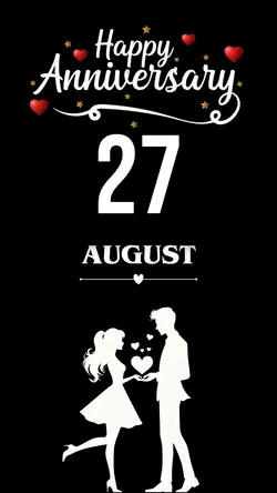 Anniversary 27 August
