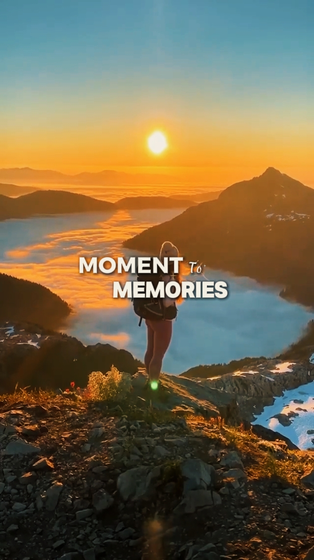 Moment to memories