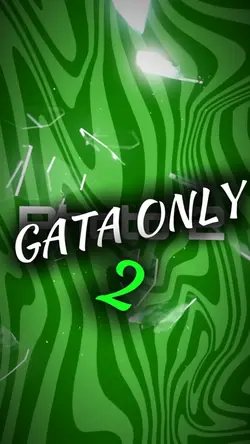 GATA ONLY PT. 2