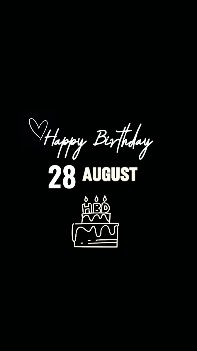 Birthday 28 August