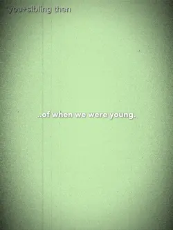when we were young
