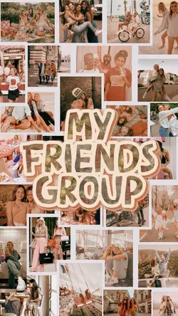 My friends group 