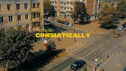 CINEMATICALLY 