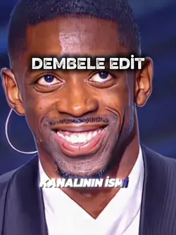 DEMBELE FREE EDİTS