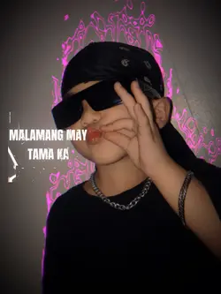 Malamang may tama ka
