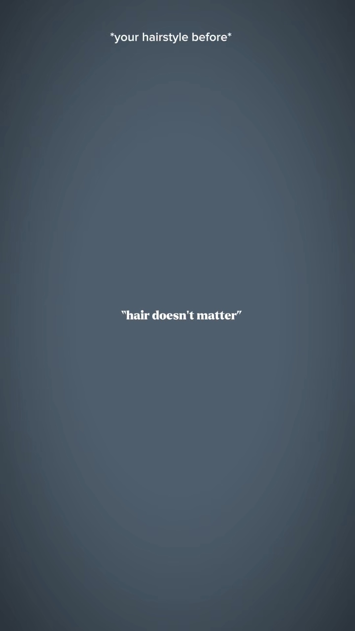 hair doesn’t matter 