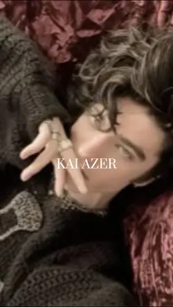 KAI AZER <3