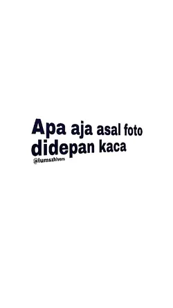 Foto didepan kaca
