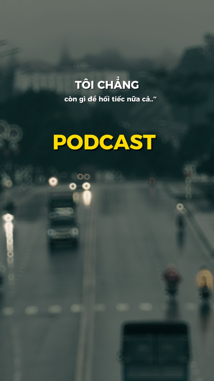 PODCAST Tâm Trạng.| 