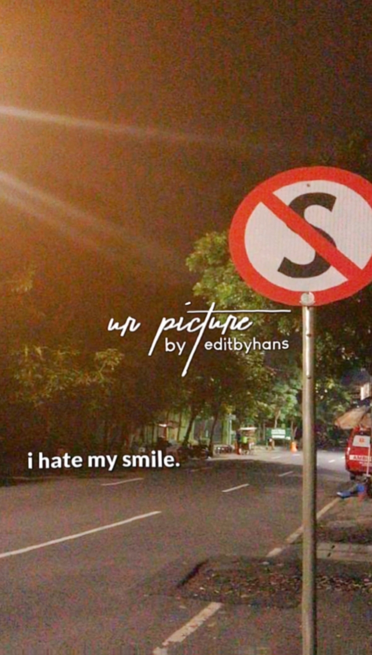 Eu Odeio Meu Sorriso, Mas