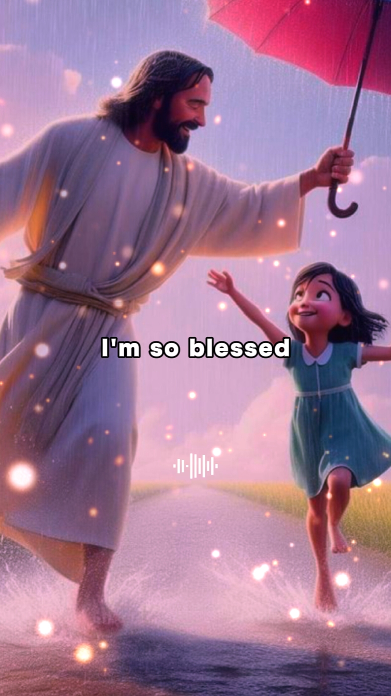 I'm So Blessed