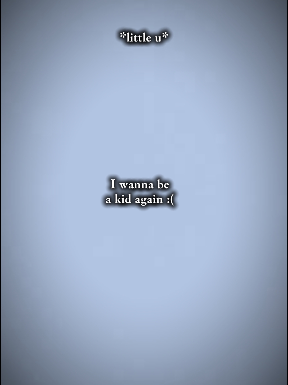 Iwannabeakid...