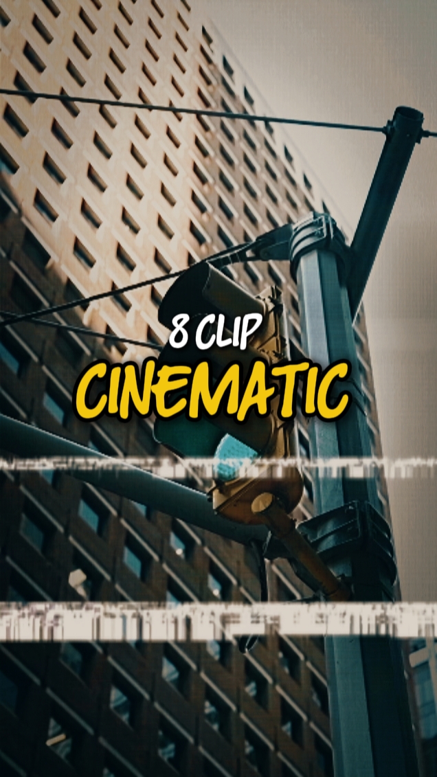 8 CLIP CINÉMATIQUE 