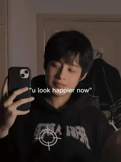 u look happier now