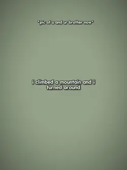 i climbed a mountain