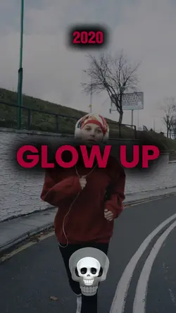 Glow Up