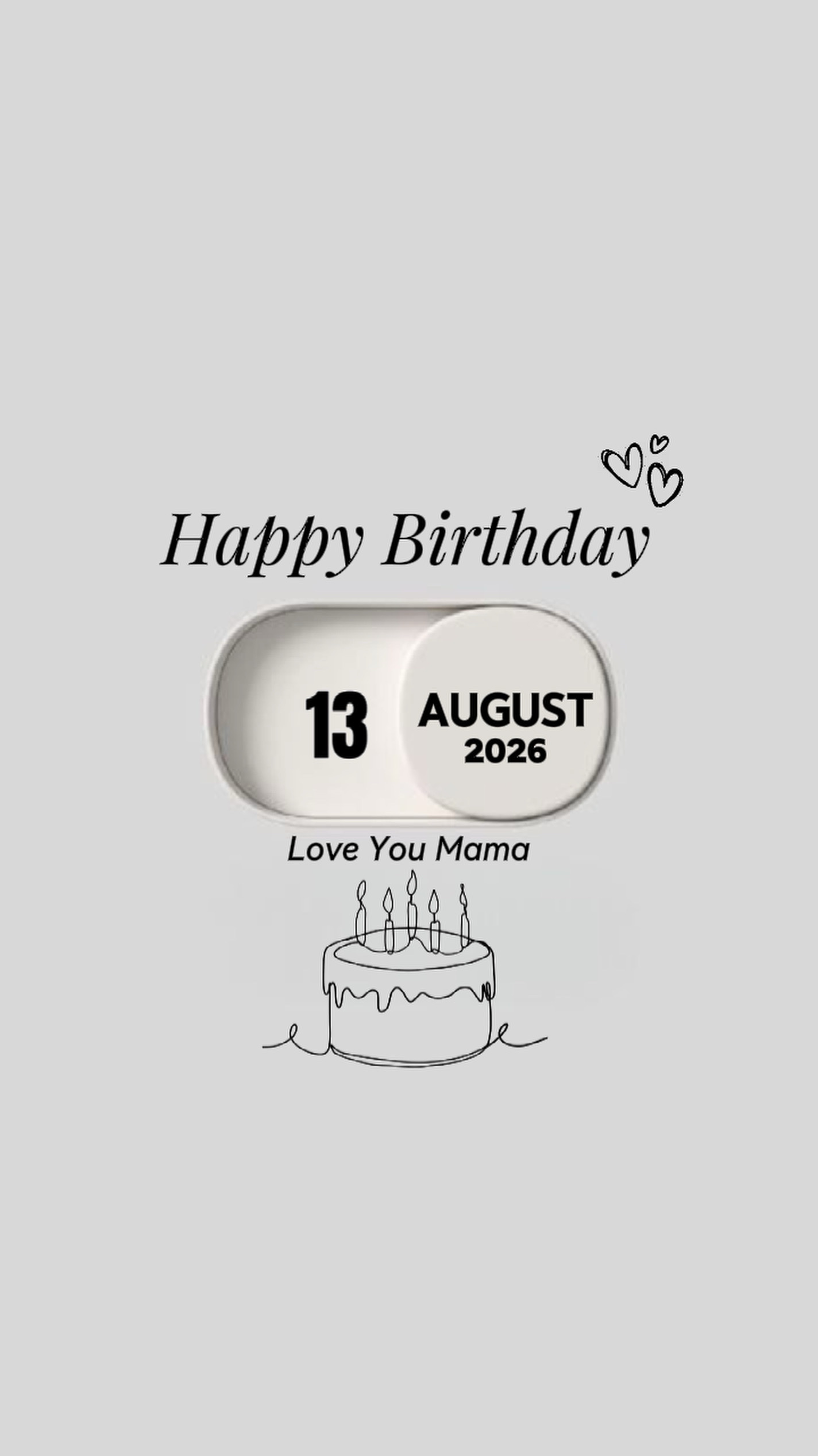 HBD MAMA 13 AGUSTUS
