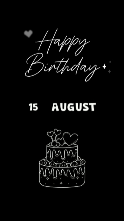 15 AUGUST BIRTHDAY