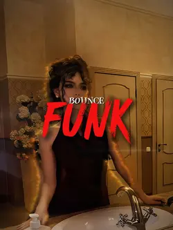 BOUNCE FUNK