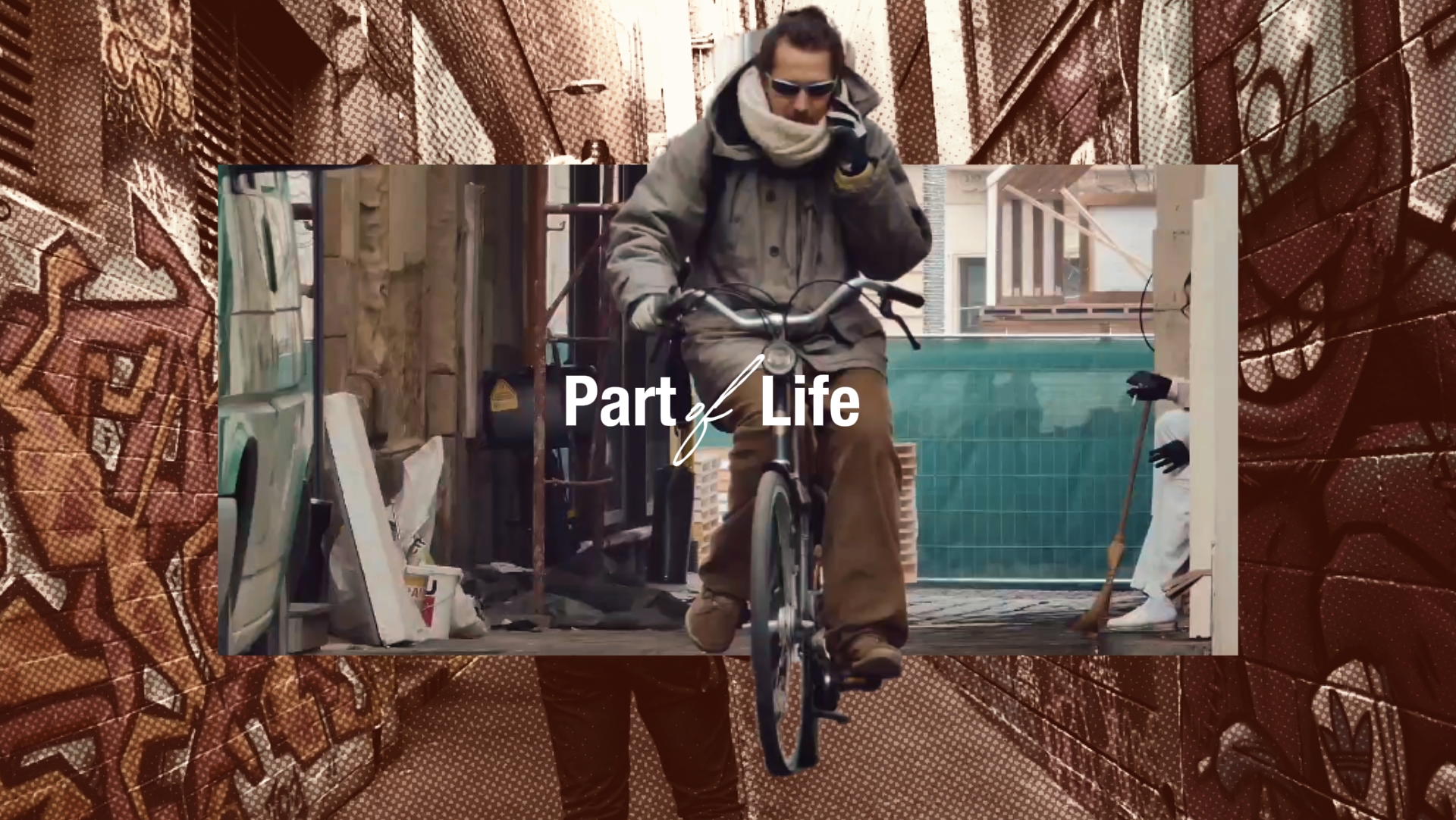 PART OF LIFE
