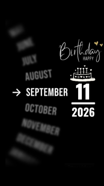 BDAY MY LOVE 11 SEPT