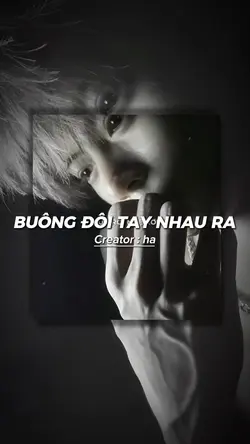 BUÔNG ĐÔI TAY NHAU R
