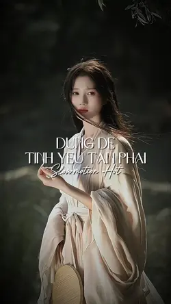 ĐỪNG ĐỂ TÌNH YÊU TÀN