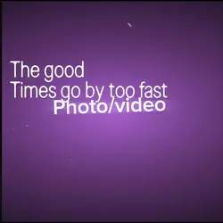 Good times go by<3