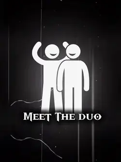 MEET THE DUO