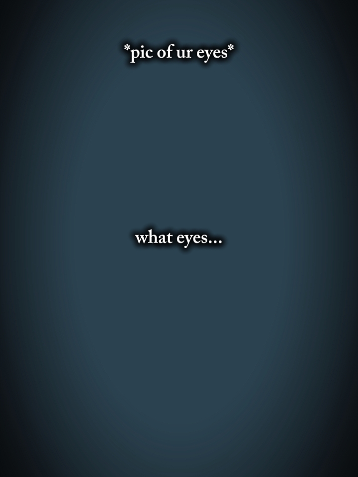 was Augen