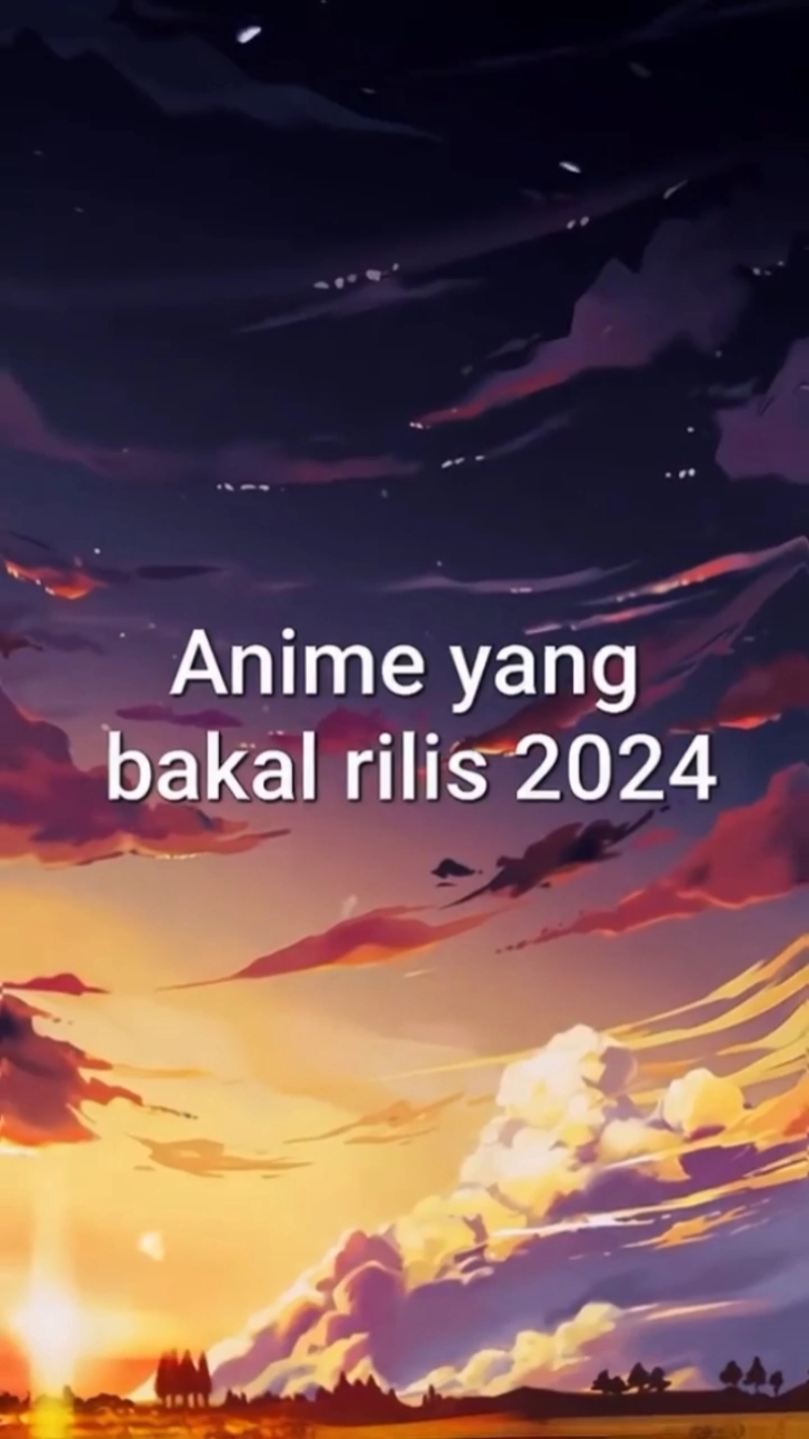 bocoran anime yg bkl