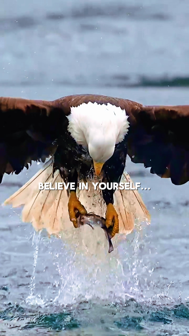 believe in yourself
