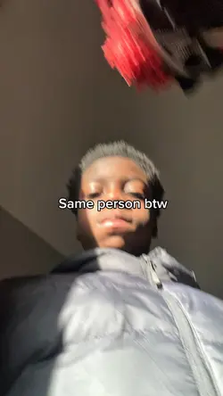 Same person btw😼