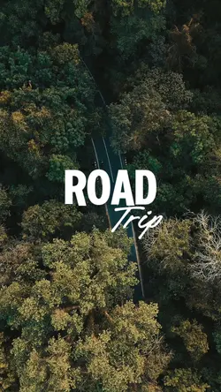 ROAD TRIP