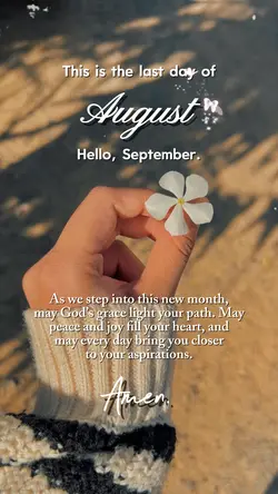 Last Day of August 🤍
