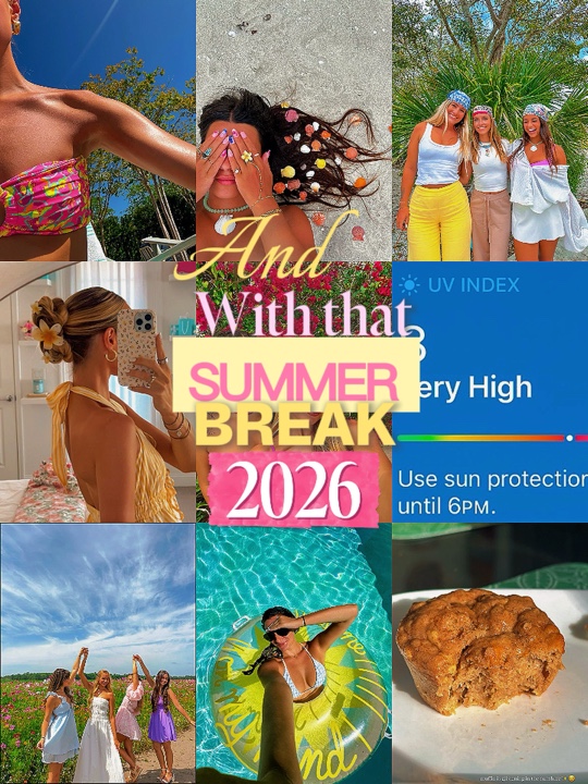summer break 2026