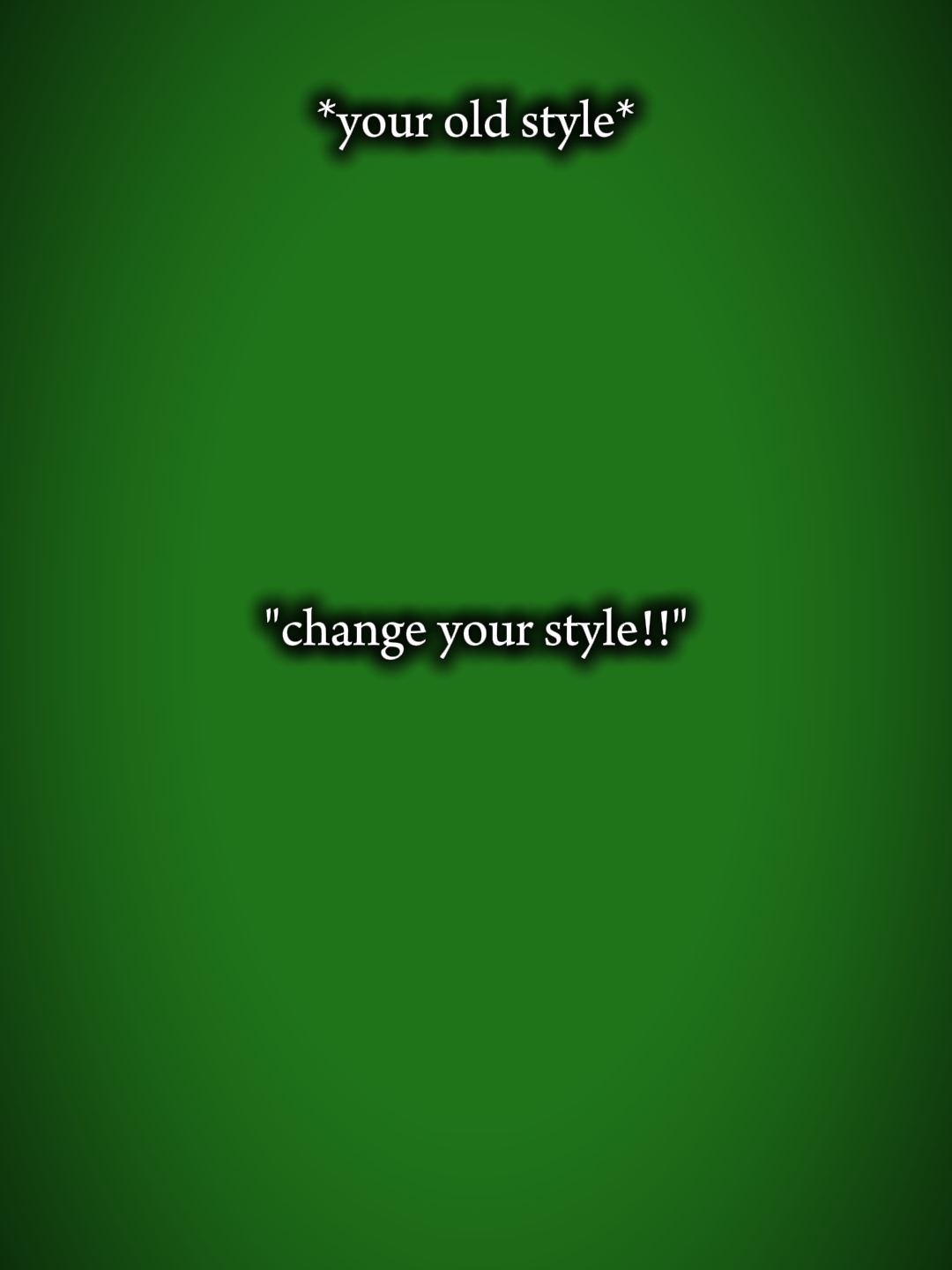 Changez votre style 