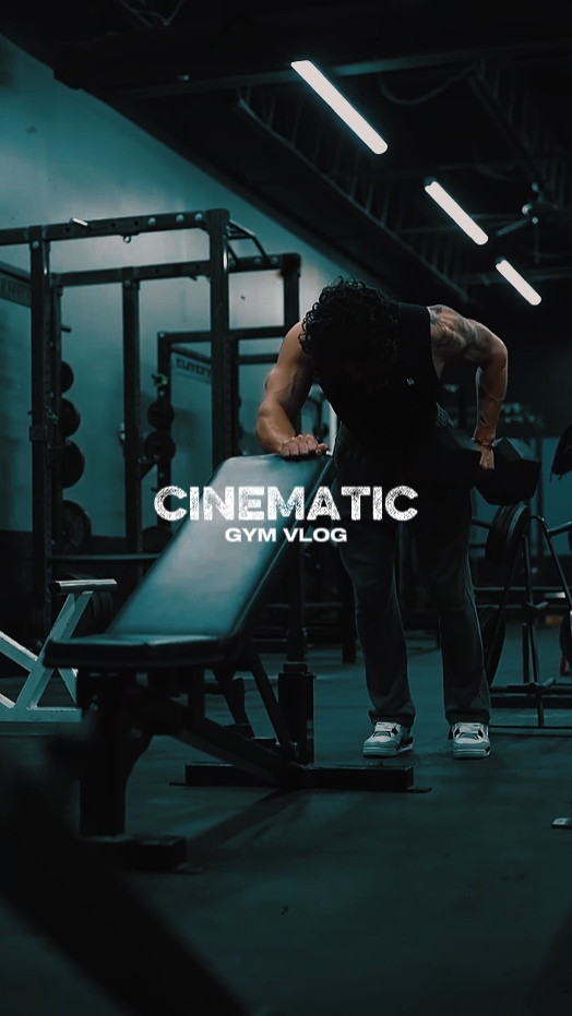 CINEMATIC GYM VLOG 