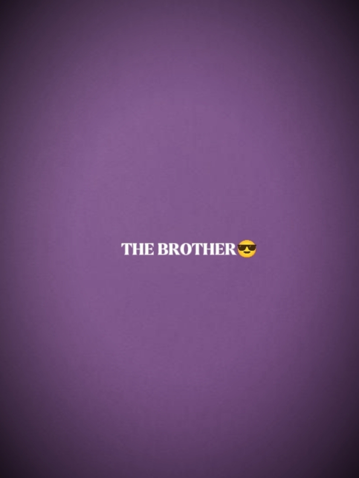 the bro and sister