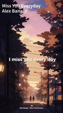 Miss You Everyday