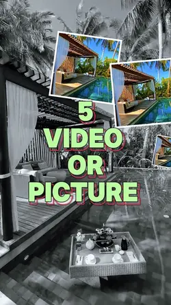 5 video or picture 