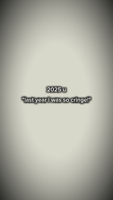 lastyeariwassocringe